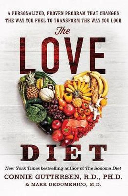 Cover Art for 9780062303042, The Love Diet by Connie Guttersen, Mark Dedomenico M.D.