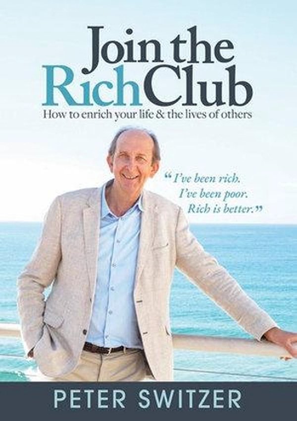 Cover Art for 9780648551102, Join the Rich Club by Peter Switzer