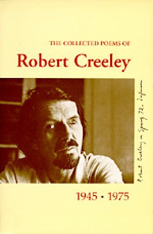 Cover Art for 9780520042445, Collected Poems of Robert Creeley, 1945-1975 by Creeley