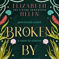 Cover Art for 9780008670702, Broken By Daylight by Elizabeth Helen