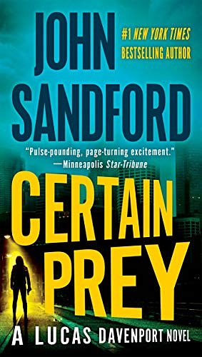 Cover Art for B002YKOX7U, Certain Prey (The Prey Series Book 10) by John Sandford