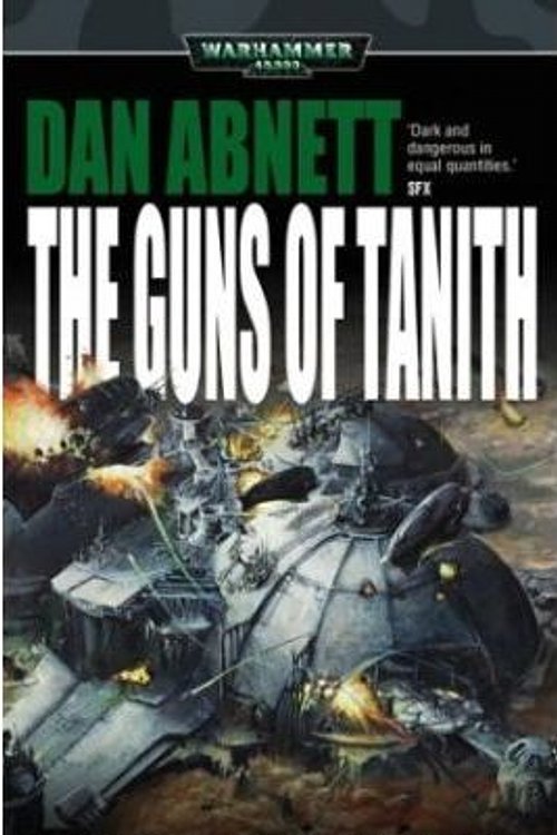 Cover Art for 9780743443043, The Guns of Tanith by Dan Abnett