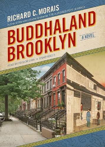 Cover Art for 9781455166534, Buddhaland Brooklyn by Richard C. Morais