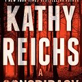 Cover Art for 9781501193736, A Conspiracy of Bones by Kathy Reichs