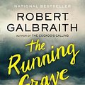 Cover Art for 9780316572118, The Running Grave by Robert Galbraith