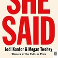 Cover Art for 9781984879202, She Said by Jodi Kantor, Megan Twohey