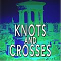 Cover Art for 9781597224314, Knots and Crosses by Ian Rankin