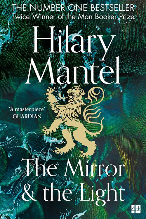 Cover Art for 9780007481002, The Mirror And The Light by Hilary Mantel