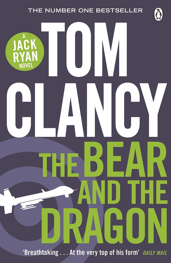 Cover Art for 9781405915489, The Bear and the Dragon by Tom Clancy