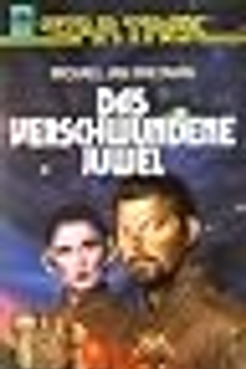 Cover Art for 9783453062009, Das verschwundene Juwel by Michael Jan Friedman