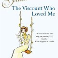 Cover Art for 9780749936587, The Viscount Who Loved Me by Julia Quinn