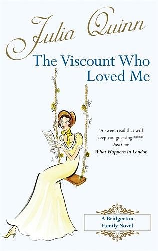 Cover Art for 9780749936587, The Viscount Who Loved Me by Julia Quinn