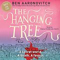 Cover Art for 9781409161998, The Hanging Tree: The Sixth Rivers of London novel by Ben Aaronovitch