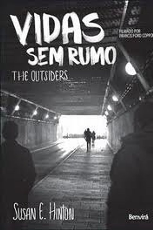 Cover Art for 9788502134768, Vidas Sem Rumo: The Outsiders by Unknown