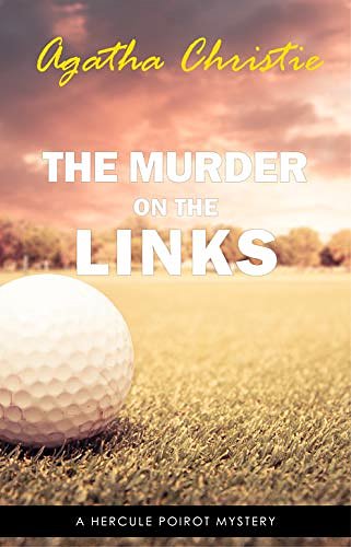 Cover Art for B08X4XQ15S, The Murder on the Links by Agatha Christie