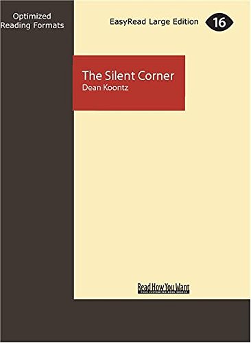 Cover Art for 9781525253898, The Silent Corner by Dean Koontz