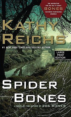 Cover Art for 9781594134821, Spider Bones by Kathy Reichs