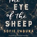 Cover Art for B00K7VHTEM, The Eye of the Sheep by Sofie Laguna