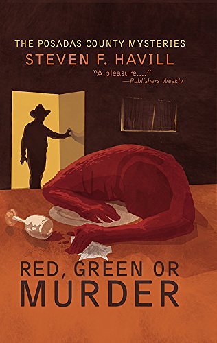 Cover Art for B07VLBR2M4, Red, Green, or Murder (Posadas County Mysteries Book 10) by Havill, Steven F.