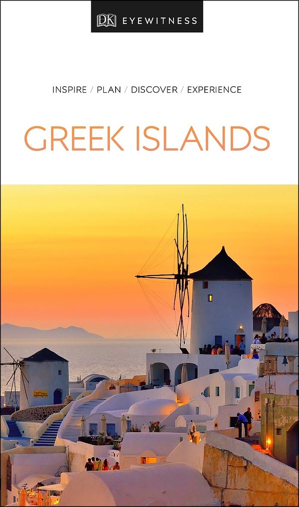 DK Eyewitness Travel Guide The Greek Islands