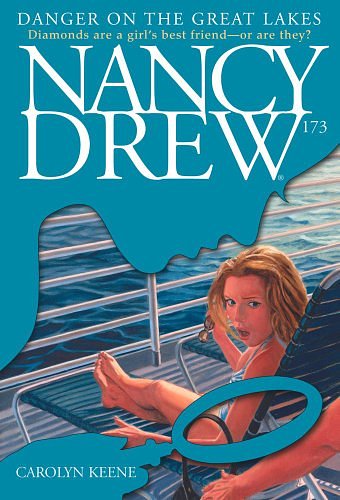 Cover Art for B00570C0TC, Danger on the Great Lakes (Nancy Drew Book 173) by Carolyn Keene