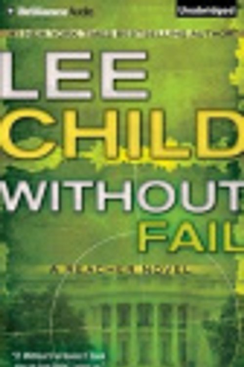 Cover Art for 9781455893850, Without Fail by Lee Child