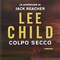 Cover Art for 9788850234875, Colpo secco by Lee Child