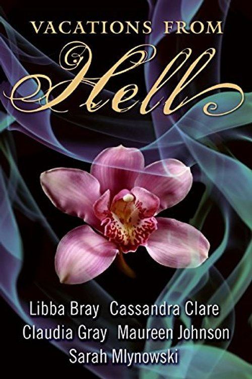 Cover Art for 9780061688720, Vacations from Hell by Libba Bray