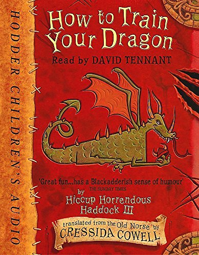 Cover Art for 9781840326925, How to Train Your Dragon (Heroic Misadventures of Hiccup Horrendous Haddock III) by Cressida Cowell