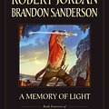 Cover Art for 9780765337856, A Memory of Light by Robert Jordan, Brandon Sanderson