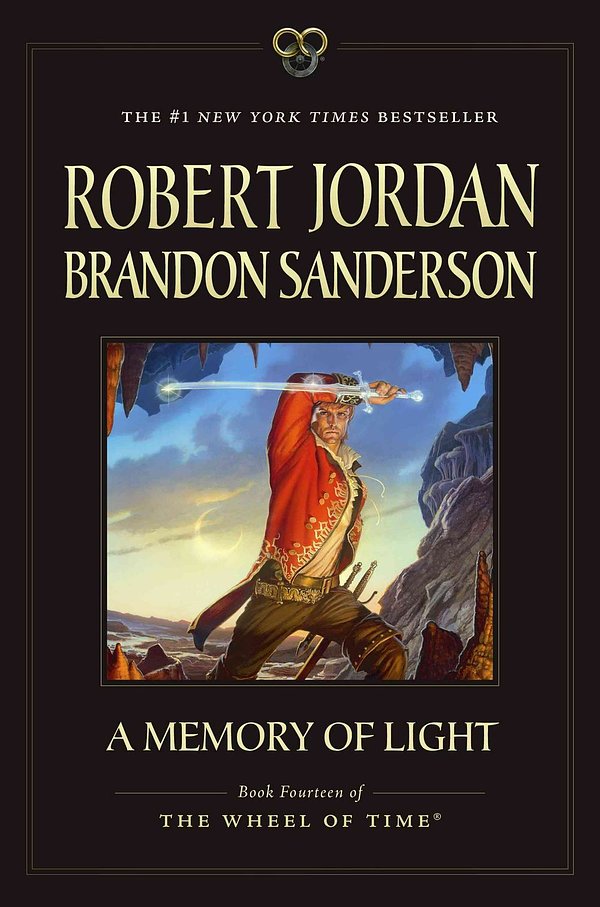 Cover Art for 9780765337856, A Memory of Light by Robert Jordan, Brandon Sanderson