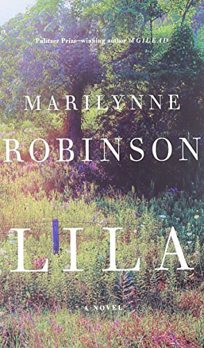 Cover Art for 9781410474001, Lila by Marilynne Robinson