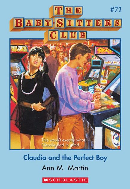 Cover Art for 9781799771975, Claudia and the Perfect Boy by Ann M. Martin