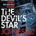 Cover Art for 9780099546764, The Devil's Star: A Harry Hole thriller (Oslo Sequence 3) by Jo Nesbo