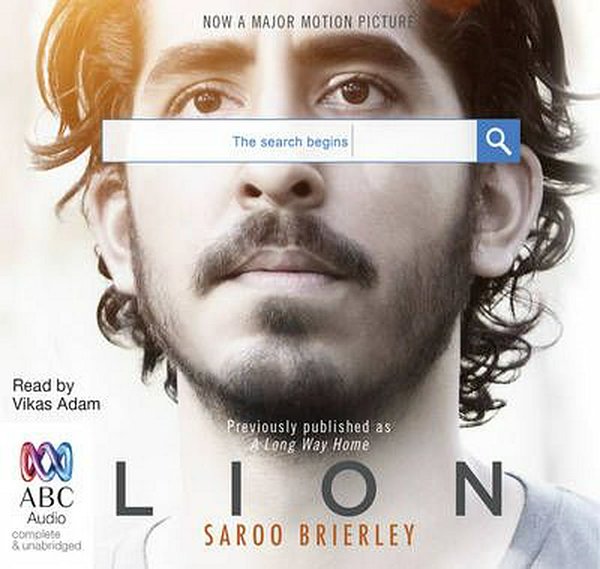 Cover Art for 9781489370044, Lion (Compact Disc) by Saroo Brierley