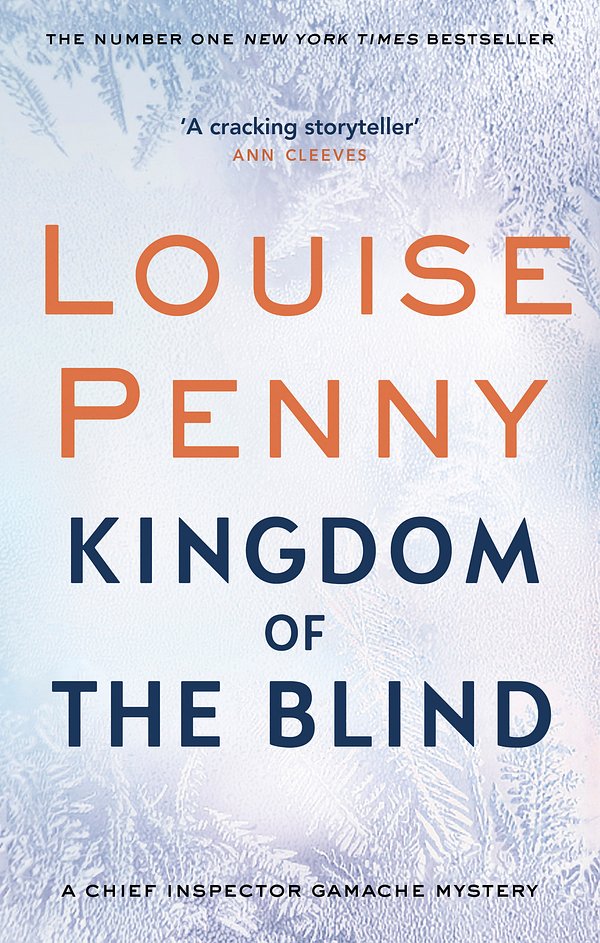 Cover Art for 9780751566604, Kingdom of the Blind by Louise Penny