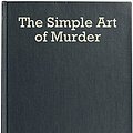 Cover Art for B0841LCJHS, The Simple Art of Murder by Chandler Raymond