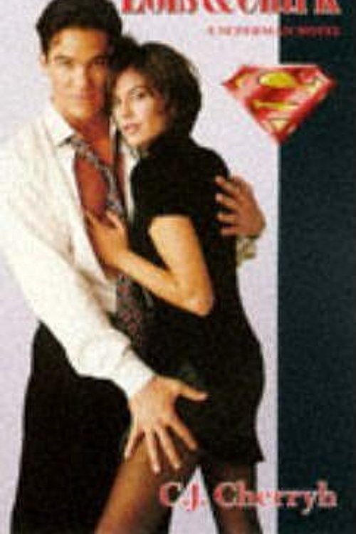 Cover Art for 9780752211633, Lois and Clark by Cherryh, C. J.