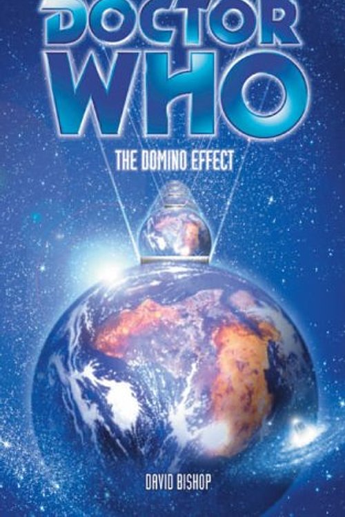 Cover Art for 9780563538691, Doctor Who: Domino Effect by David Bishop