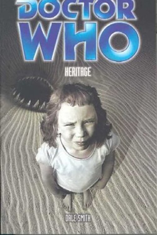 Cover Art for 9780563538646, Doctor Who: Heritage by Dale Smith
