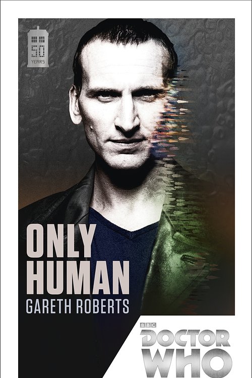 Cover Art for 9781849905190, Doctor Who: Only Human by Gareth Roberts