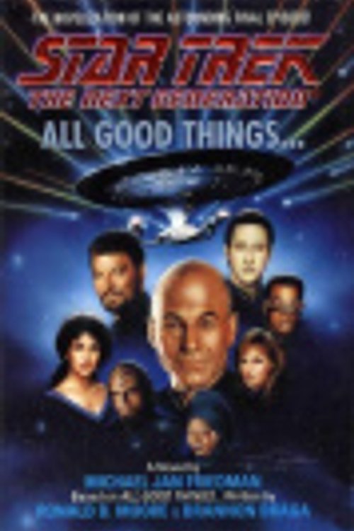 Cover Art for 9781471109041, All Good Things by Michael Jan Friedman