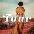 Cover Art for 9781760890230, The Tour by Andrew Mackie