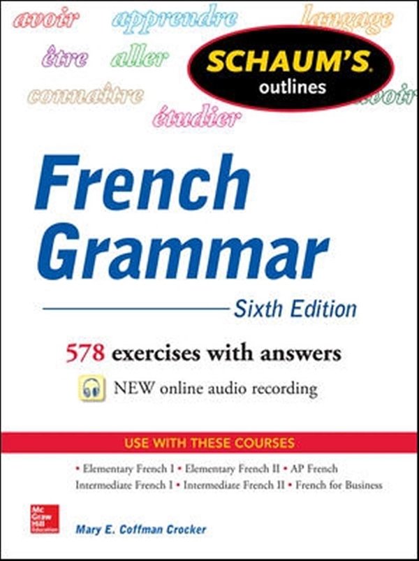 Cover Art for 9780071828987, Schaum's Outline of French Grammar by Mary Coffman Crocker