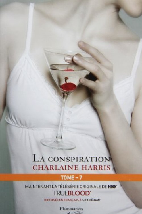 Cover Art for 9782890773639, Communaute Du Sud 707 by Charlaine Harris
