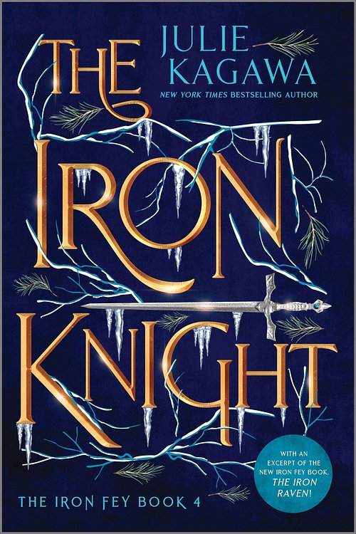 Cover Art for 9781488075803, The Iron Knight Special Edition by Julie Kagawa