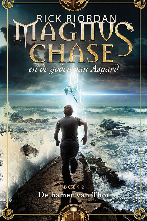 Cover Art for 9789000345472, De hamer van Thor (Magnus Chase en de goden van Asgard) by Rick Riordan