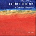 Cover Art for 9780192803030, Choice Theory by Michael Allingham