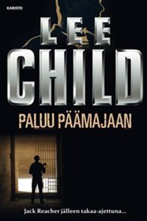 Cover Art for 9789512357895, Paluu päämajaan by Lee Child