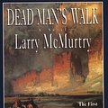 Cover Art for 9780783815107, Dead Man's Walk (G K Hall Large Print Book Series) by Larry McMurtry